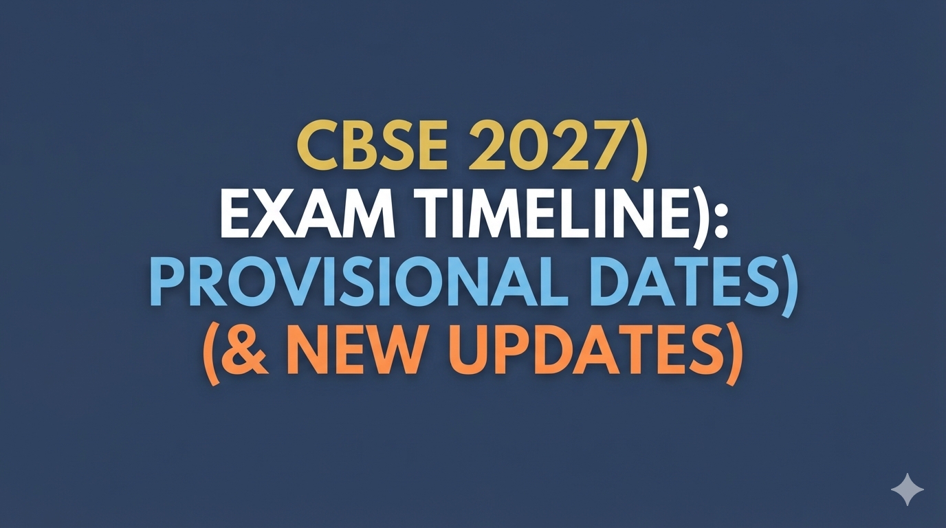 CBSE Date Sheet 2027: Expected Release Date and Latest Updates