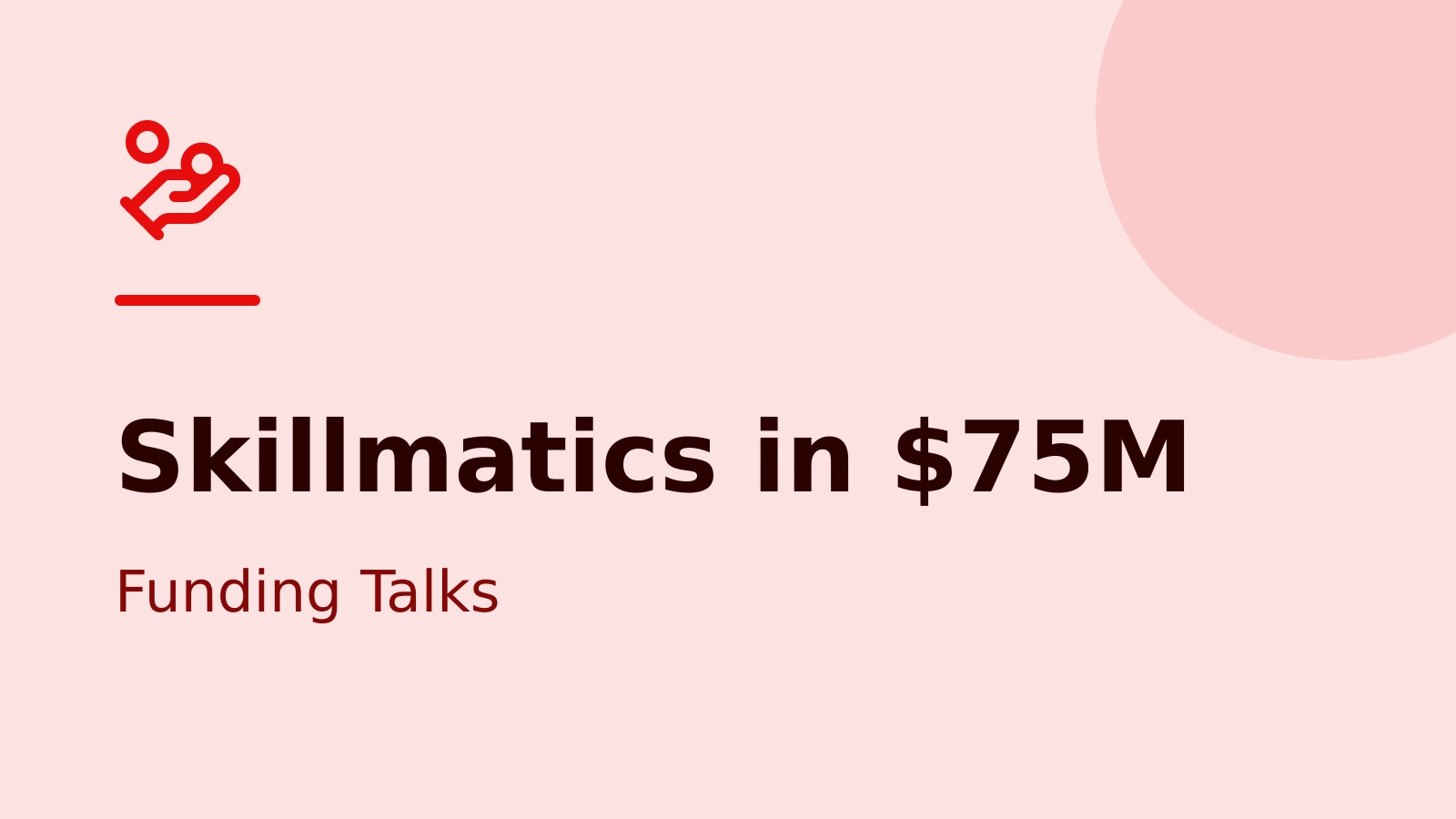 Skillmatics Reportedly Seeks $75M Funding at $420M Valuation