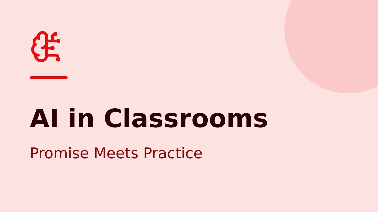 AI in Education: The Classroom Revolution Depends on What Happens Next