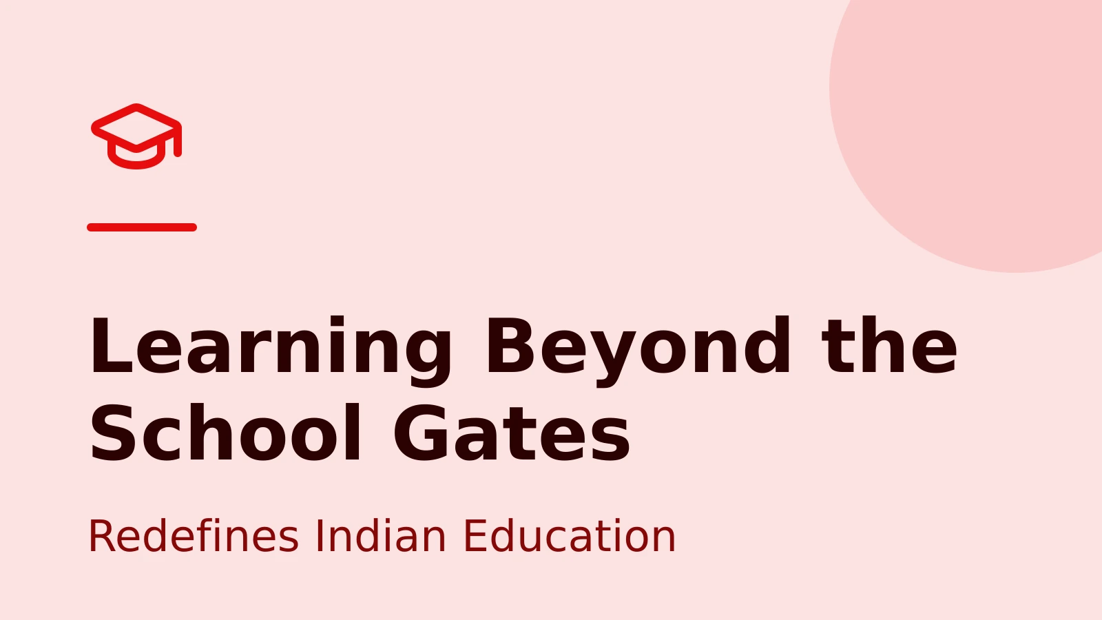 Beyond the School Gates: How Digital Learning Is Redefining Excellence in India